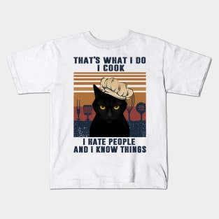 Cat Cooking I Cook I Hate People Kids T-Shirt